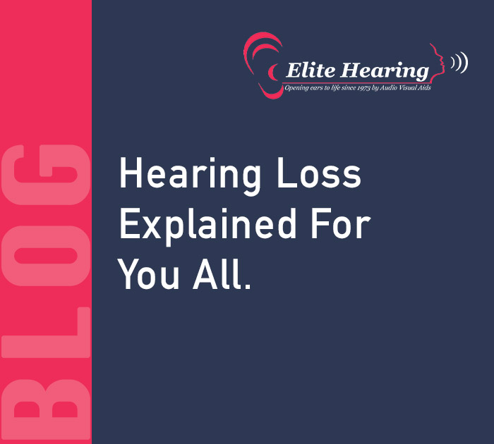 Hearing Loss Explained For You All.